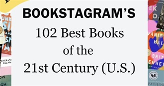 Bookstagram&#39;s 102 Best Books of the 21st Century (U.S.)