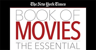 The New York Times Book of Movies: The Essential 1,000 Films to See