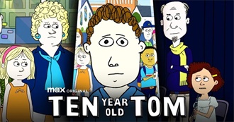 Ten Year Old Tom Episode Guide