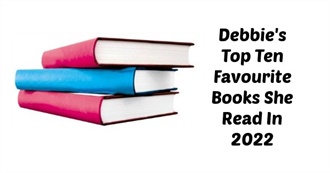 Debbie&#39;s Top Ten Books She Read in 2022