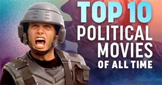 Top 10 Political Films of All Time | a Cinefix Movie List