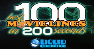 Liquid Generation&#39;s 100 Best Movie Lines in 200 Seconds