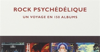 David Rassent&#39;s 150 Psychedelic Rock Albums