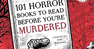 101 Horror Books to Read Before You&#39;re Murdered