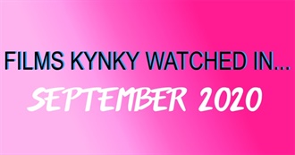 Films Kynky Watched In... September 2020