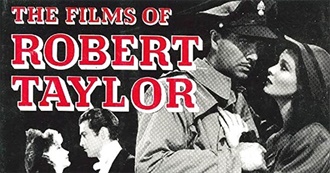 The Films of Robert Taylor