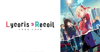 Lycoris Recoil Episode Guide