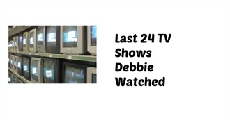 The Last 24 TV Shows Debbie Watched