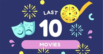 Last 10 Movies J.E.T. Watched (Part 26)