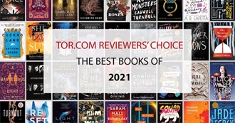 Tor.com Reviewers&#39; Choice: The Best Books of 2021