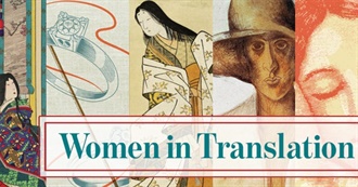 120 Great Books by Women Writers in Translation (To English)