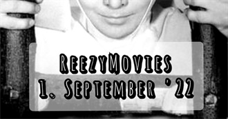 Reezymovies - 1. September &#39;22