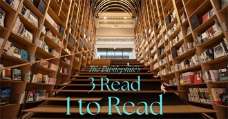 The Bibliophile&#39;s &#39;THREE Read, ONE to Read&#39;