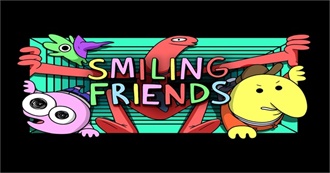 Smiling Friends Episodes