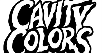 Cavity Colors Movies