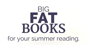 17 Big, Fat Books for Your Summer Reading