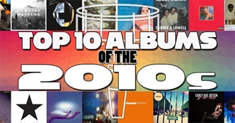 Mic the Snare&#39;s Top 10 Albums of the 2010s (Including Honourable Mentions)