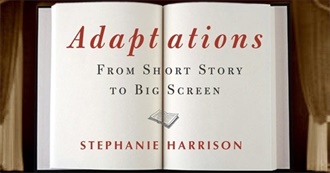 Adaptations: 37 Great Movies Based on Great Short Stories