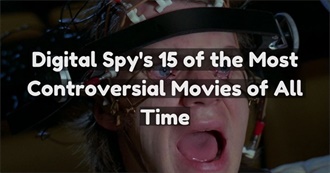 Digital Spy&#39;s 15 of the Most Controversial Movies of All Time