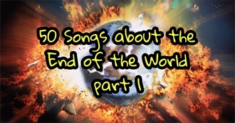 50 Songs for Your End of the World Playlist