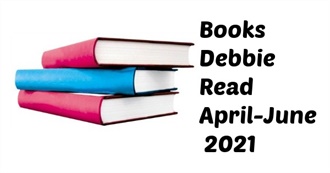 Books Debbie Read: April - June 2021