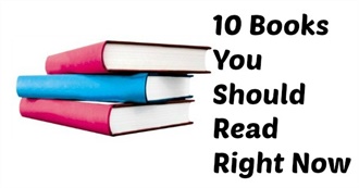 10 Books You Should Read Right Now