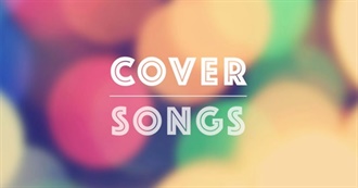 Songs That Have Been Covered