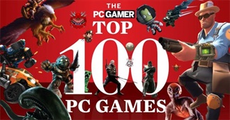 PC Gamer&#39;s Top 100 PC Games of All Time