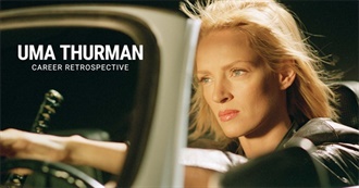 Uma Thurman Movies I&#39;ve Seen Update