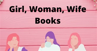 Woman, Girl, Wife Books