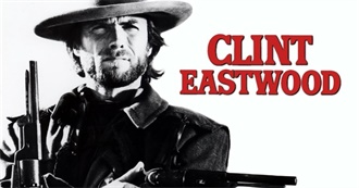 Clint Eastwood Movies Steve Has Watched