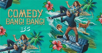 Comedy Bang! Bang! TV Show Episode Guide