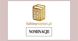 Lubimy Czytać&#39;s Best Books of 2018 Nominees