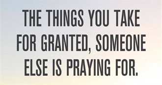 Things That Are Taken for Granted