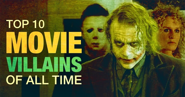 Top 10 Movie Villains of All Time | a Cinefix Movie List